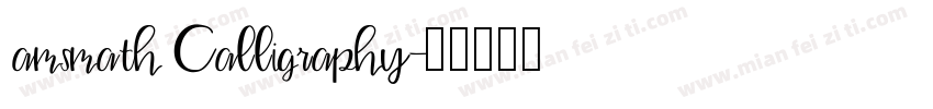 amsmath Calligraphy字体转换
